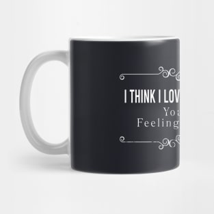 Ithink so... Mug